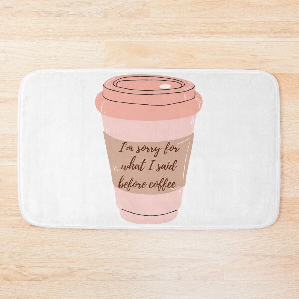 Item preview, Coffee Lovers - I'm sorry for what I said before coffee designed and sold by ArtCave.