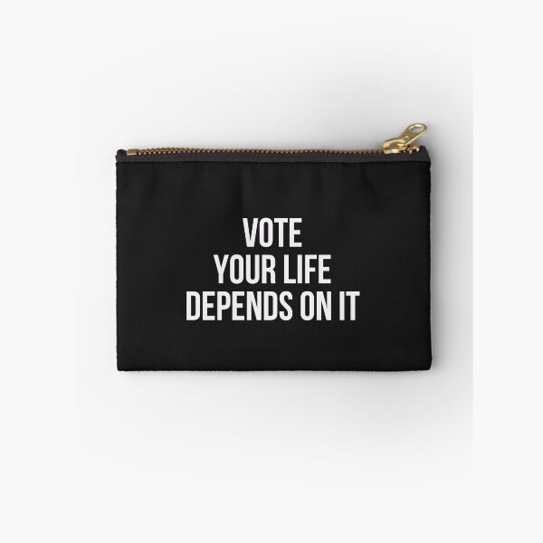Item preview, Vote your life depends on it designed and sold by firegalaxy.
