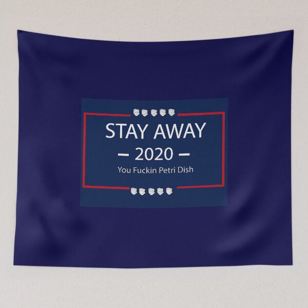 Item preview, You fuckin petri dish stay away corona 2020 designed and sold by colormetabby.
