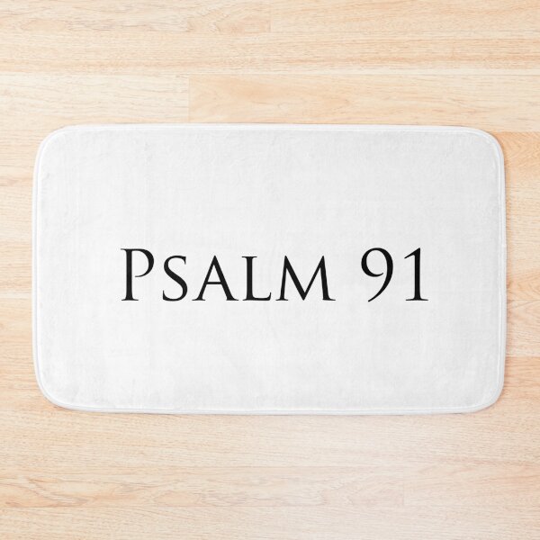 Item preview, Psalm 91 designed and sold by Stephanie  Skeem.
