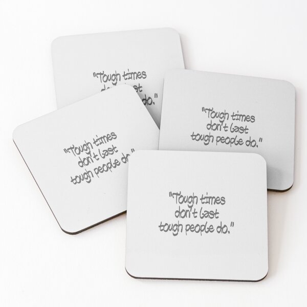 Item preview, "Tough times don't last tough people do." Gray Text Quote designed and sold by agsduy.