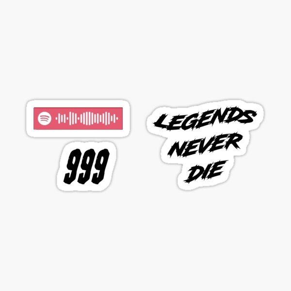 Legends Never Die Sticker Pack Sticker
