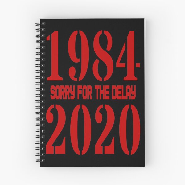 Item preview, 1984 2020 Sorry for the Delay designed and sold by SifRants.