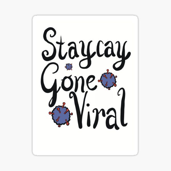 Staycay gone viral - holidays at home slogan Sticker