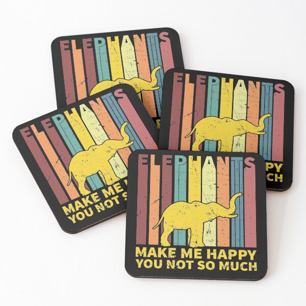 Item preview, Elephants Make Me Happy You Not So Much designed and sold by sesa10.