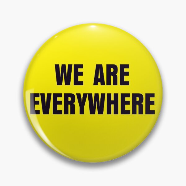 Item preview, We Are Everywhere designed and sold by paralia.