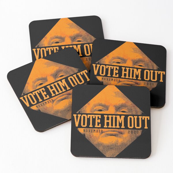 Item preview, Vote Him Out - Anti Donald Trump designed and sold by DSBE Designs.