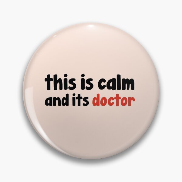 Item preview, this is calm, and it's doctor designed and sold by 96design.