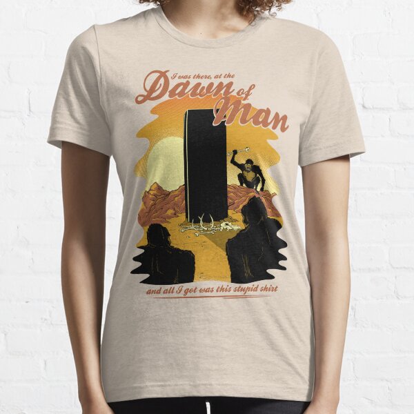 The Dawn of Man Essential T-Shirt