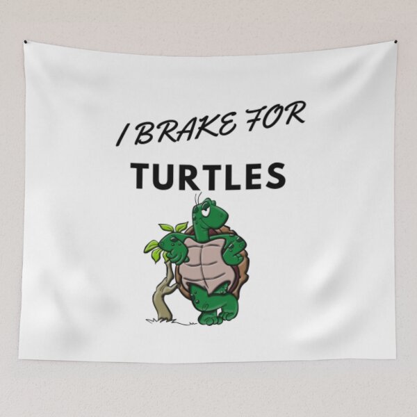 Item preview, I Brake for Turtles designed and sold by sketchsabel.