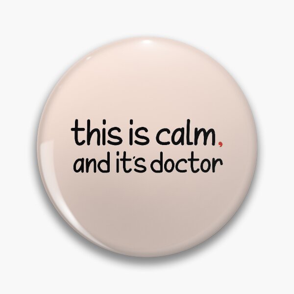 Item preview, this is calm, and it's doctor designed and sold by 96design.