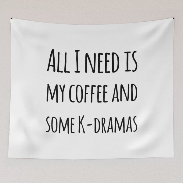 Item preview, All I need is my coffee and some k-dramas designed and sold by Maria N.