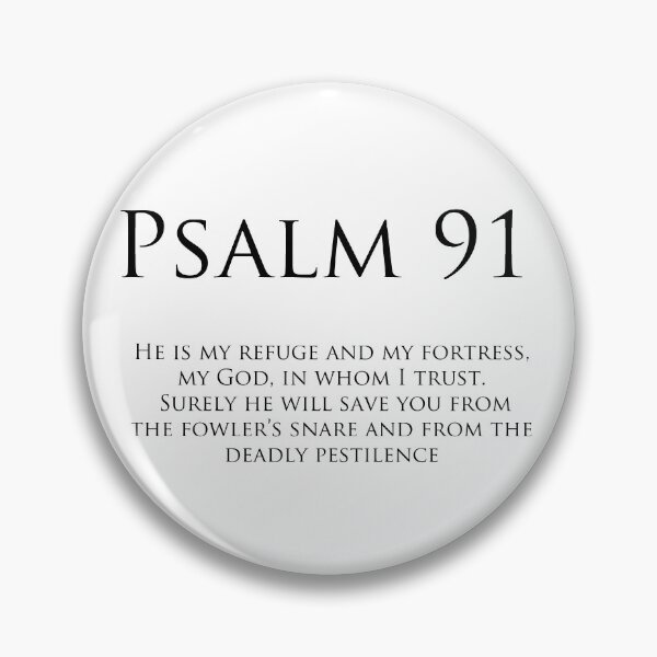 Item preview, Psalm 91 he is my refuge and my fortress designed and sold by Stephanie  Skeem.