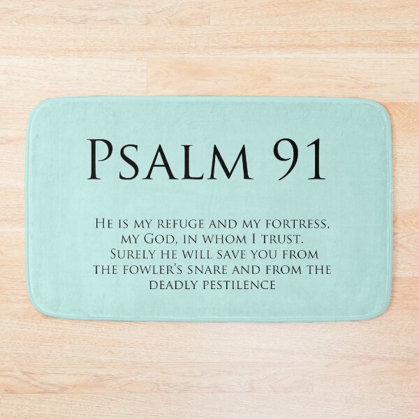 Item preview, Psalm 91 he is my refuge and my fortress designed and sold by Stephanie  Skeem.