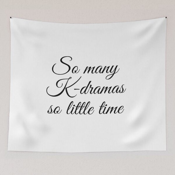 Item preview, So many K-dramas so little time designed and sold by Maria N.