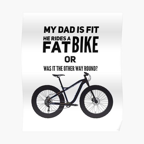 Fat Bike Rider Posters Redbubble