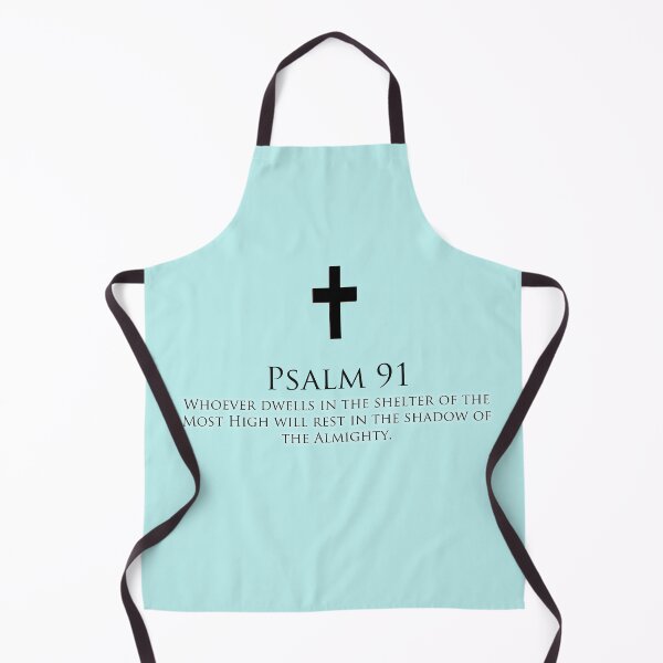 Item preview, Psalm 91, he who dwells in the shadow of the most high designed and sold by Stephanie Skeem.