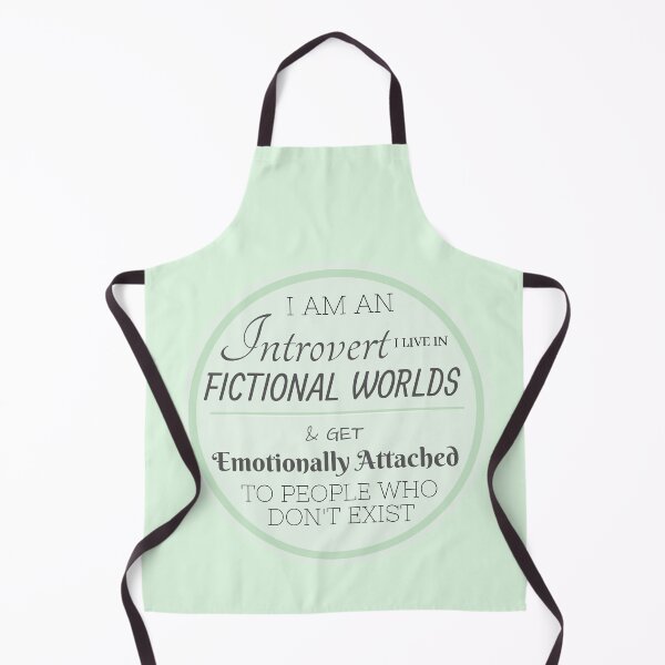 Item preview, I am an introvert I live in fictional worlds and get emotionally attached to people who don't exist designed and sold by Cobbwebski.