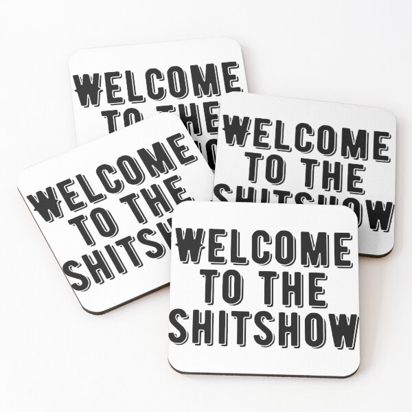 Item preview, Welcome to the shit show designed and sold by KarolinaPaz.