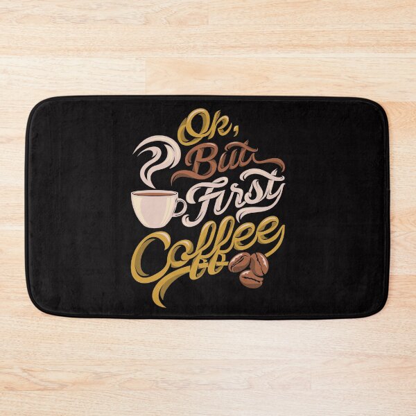 Item preview, Ok but first coffee funny t-shirt designed and sold by coffeeapparel.