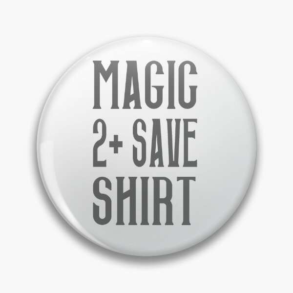 Item preview, Magic 2+ Save Shirt designed and sold by JJgamers.