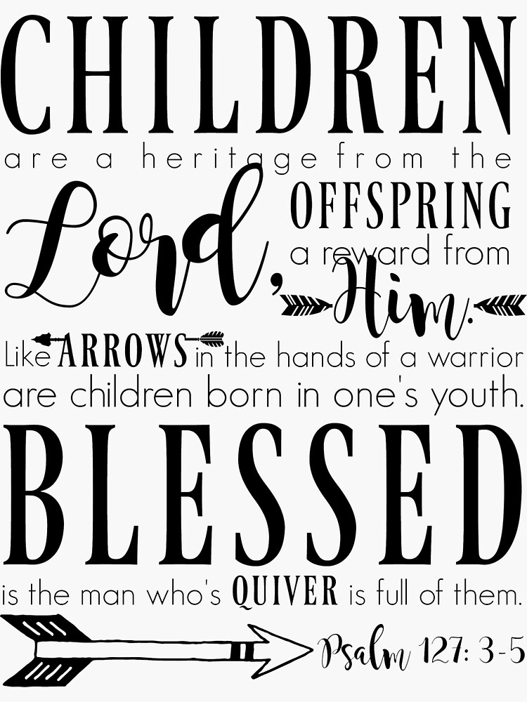 psalm-127-3-5-sticker-for-sale-by-iwanciodesign-redbubble