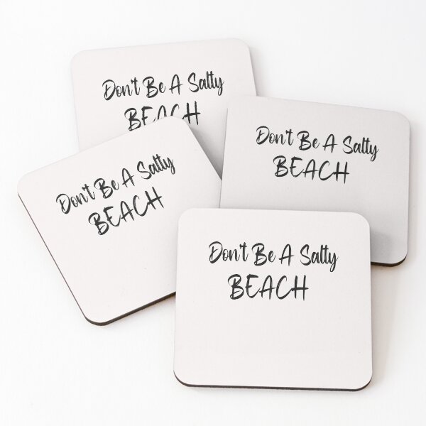 Item preview, Don't Be A Salty Beach designed and sold by Esmilna Castillo.