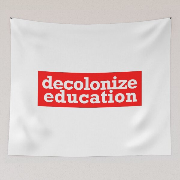 Item preview, decolonize education designed and sold by jfreedom.