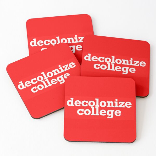 Item preview, decolonize college designed and sold by jfreedom.