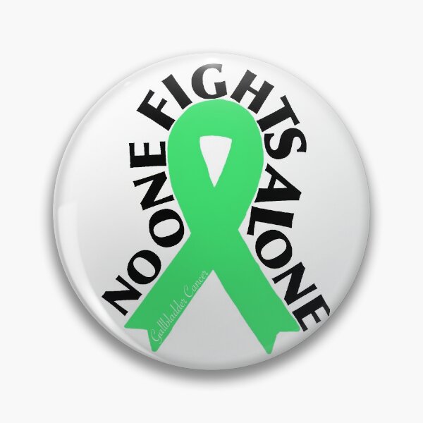 Item preview, GALLBLADDER CANCER, NO ONE FIGHTS ALONE designed and sold by Kandi Hohenberger.