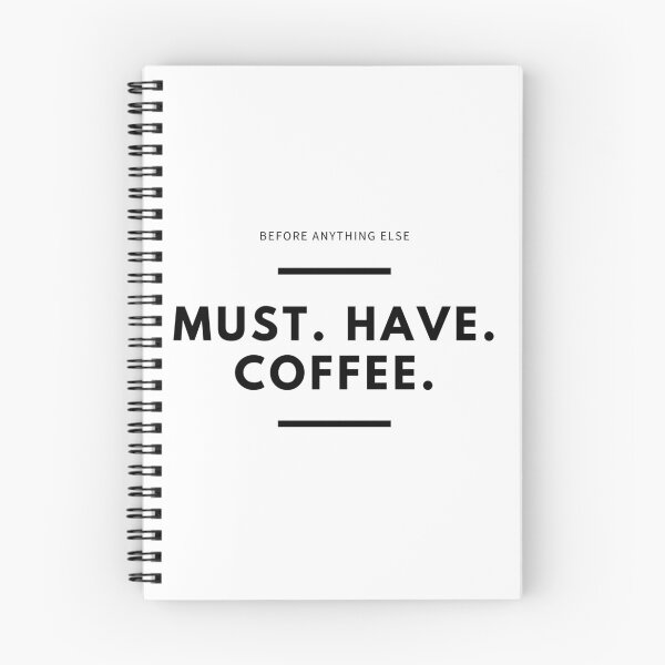 Item preview, Must Have Coffee designed and sold by ricknosis.