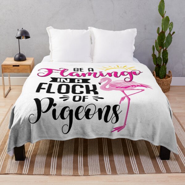 Item preview, Be a Flamingo in a Flock of Pigeons designed and sold by MelsPlace.