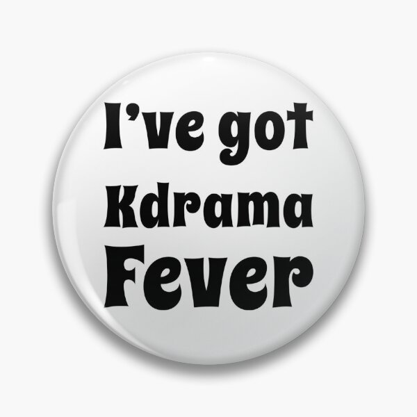 Item preview, I've got Kdrama fever designed and sold by Maria N.
