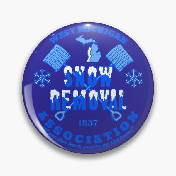 Item preview, West Michigan Snow Removal Association designed and sold by Mike’s Refrigerator.