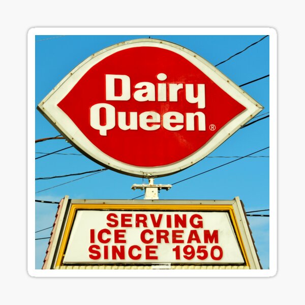 Diary Queen Sign Sticker