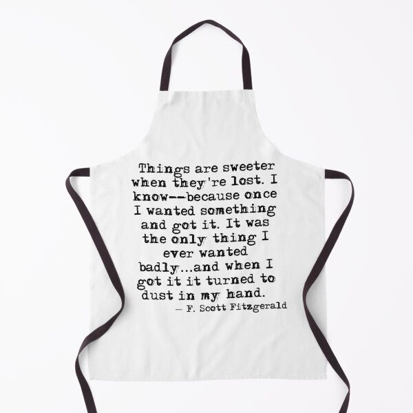 Item preview, Things are sweeter when they're lost - F Scott Fitzgerald designed and sold by peggieprints.
