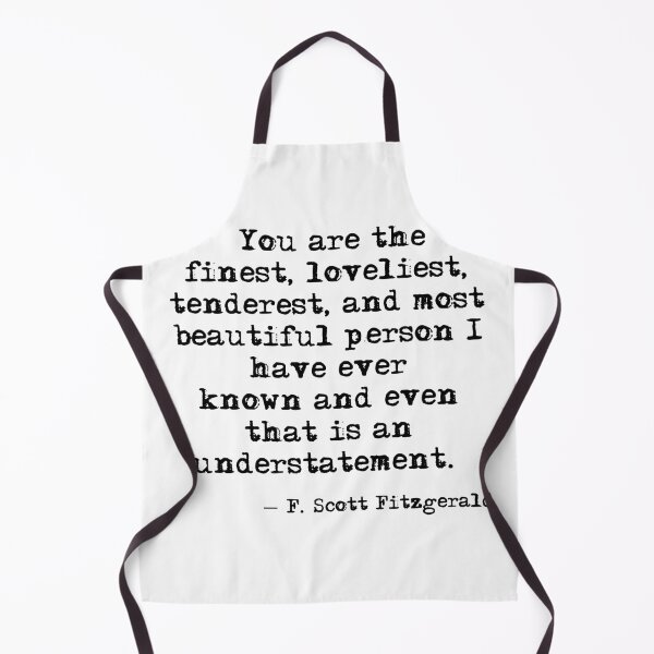Item preview, The finest, loveliest, tenderest and most beautiful person - F Scott Fitzgerald designed and sold by peggieprints.