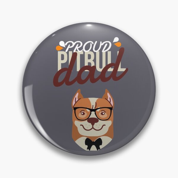 Item preview, A Pround pitbull dad gift, Pitbull Lovers. designed and sold by Apiruk Yodjalern.