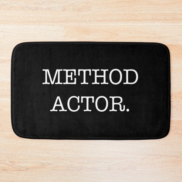 Item preview, METHOD ACTING designed and sold by ALB101-Designs.