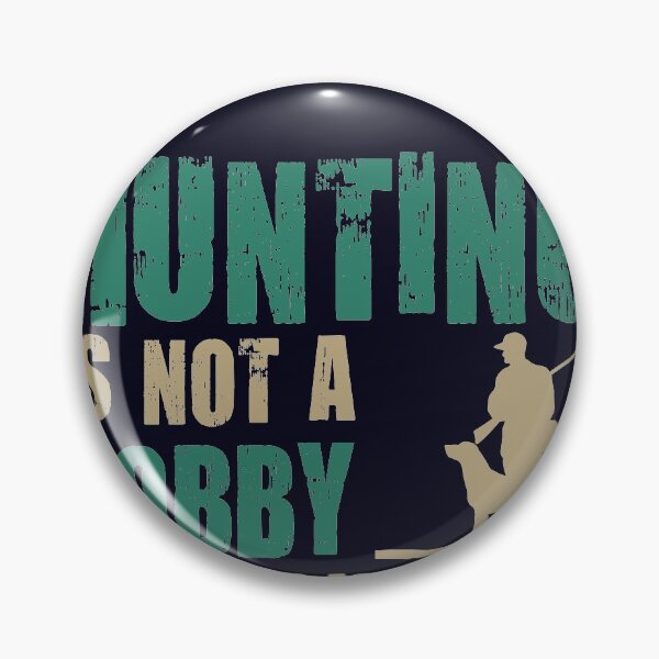 Item preview, Hunting Is Not A Hobby Vintage designed and sold by mmos.