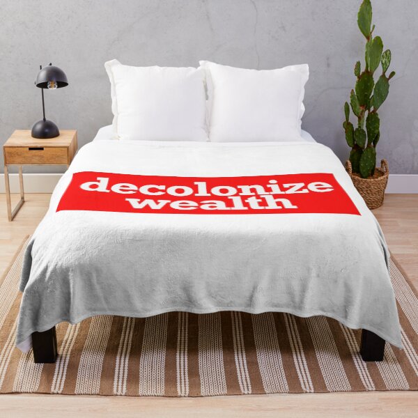 Item preview, decolonize wealth designed and sold by jfreedom.