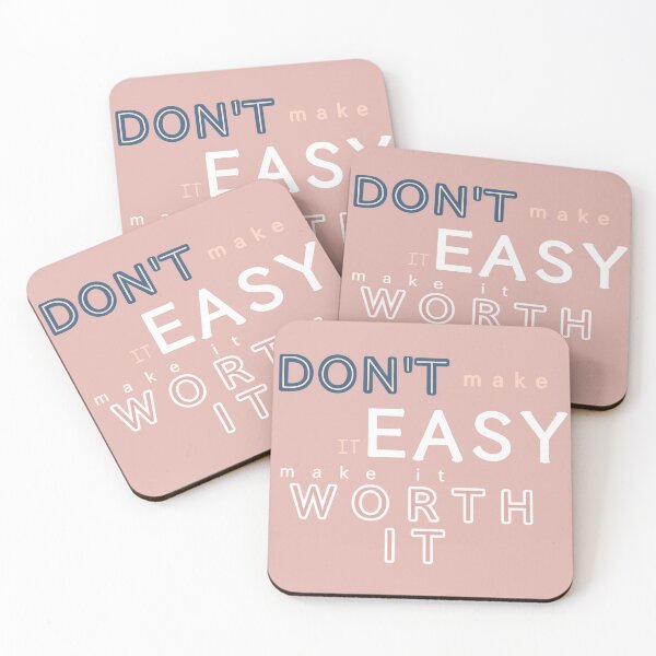 Item preview, Don't make it easy, make it worth it quote designed and sold by ansiearts.
