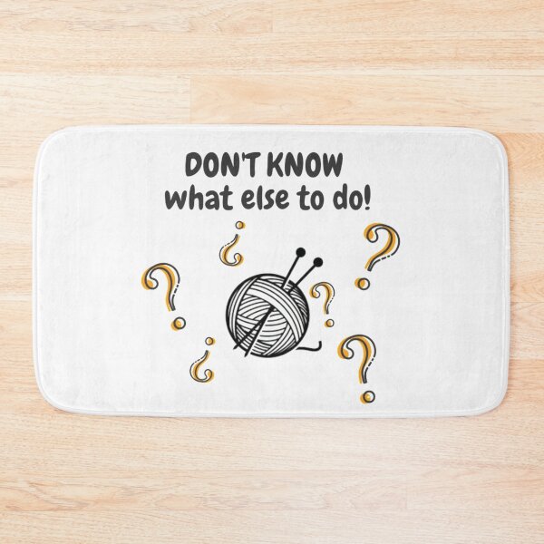 Item preview, Don't know what else to do! designed and sold by sketchsabel.