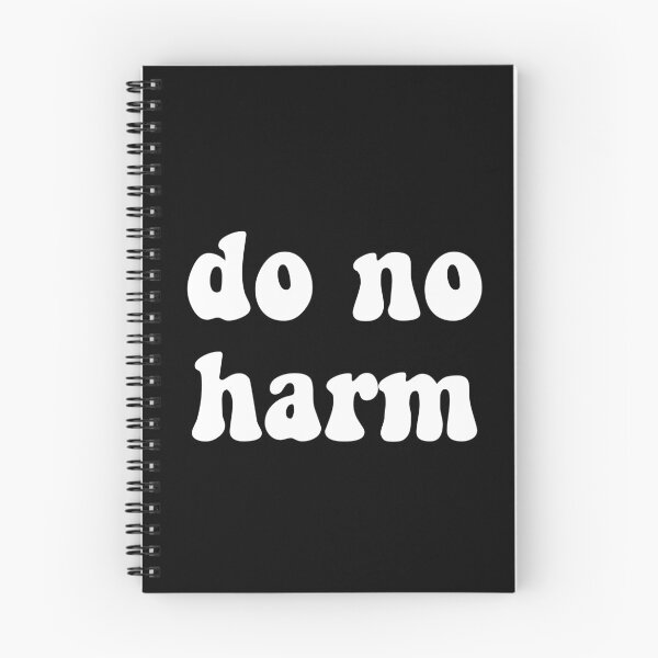 Item preview, do no harm designed and sold by zarapatel.