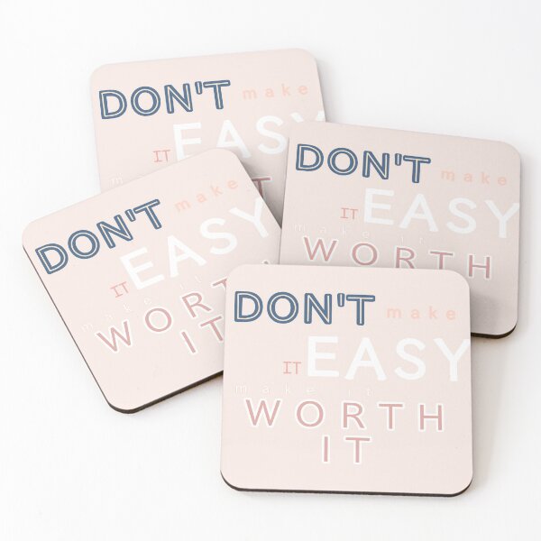 Item preview, Don't make it easy, make it worth it quote beige, tan designed and sold by ansiearts.