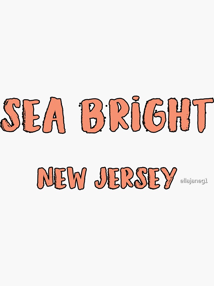 "Sea Bright" Sticker by ellajaneg1 Redbubble