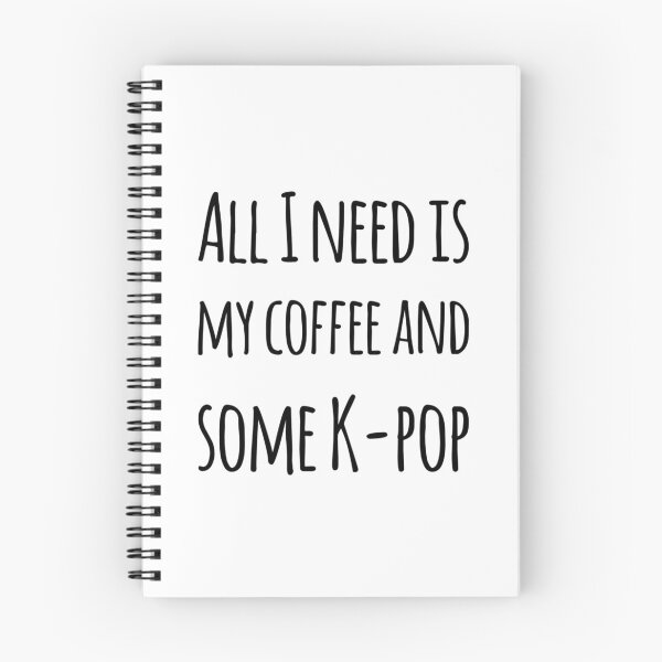 Item preview, All I need is my coffee and some k-pop designed and sold by Maria N.