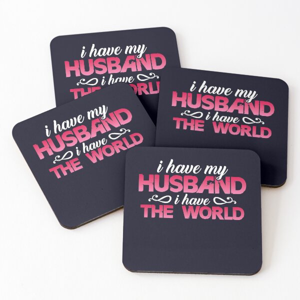 Item preview, I Have Husband I Have The World Wife designed and sold by mmos.