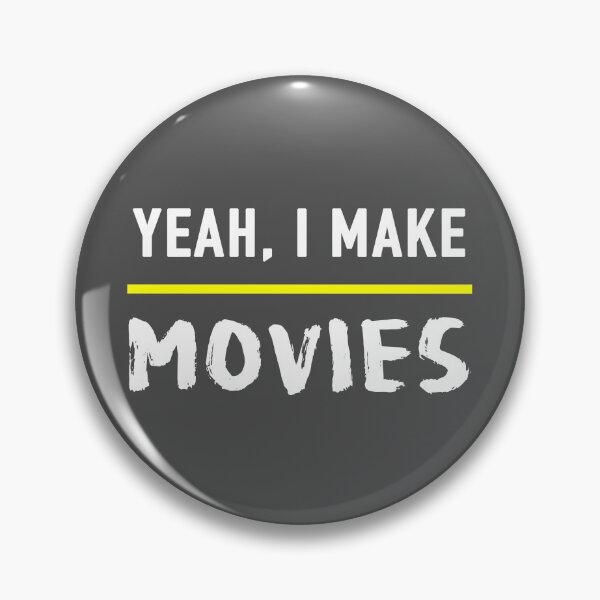 Item preview, Yeah, I Make Movies designed and sold by The Editor's Soft-Wear.