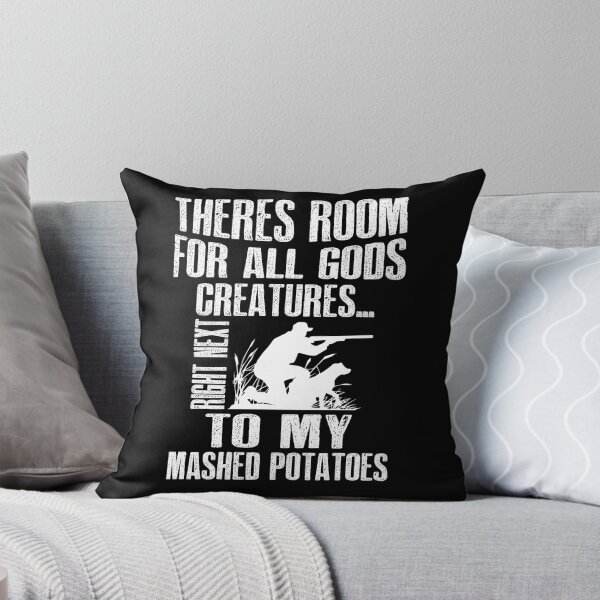 Item preview, theres room for all gods creature right next to my mashed potatoes designed and sold by T-Jays Lounge.
